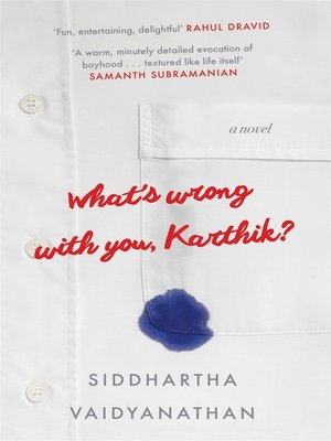 cover image of What's Wrong with You, Karthik?